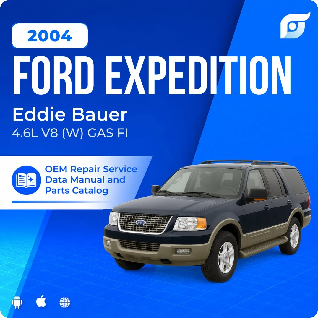 2004 Ford Expedition Eddie Bauer - OEM Repair Service Manual