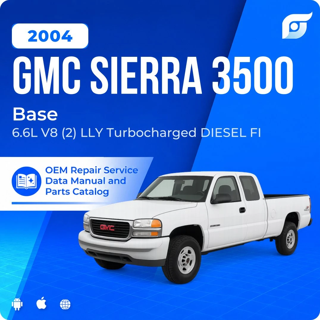 2004 GMC Sierra 3500 Base - OEM Repair Service Manual