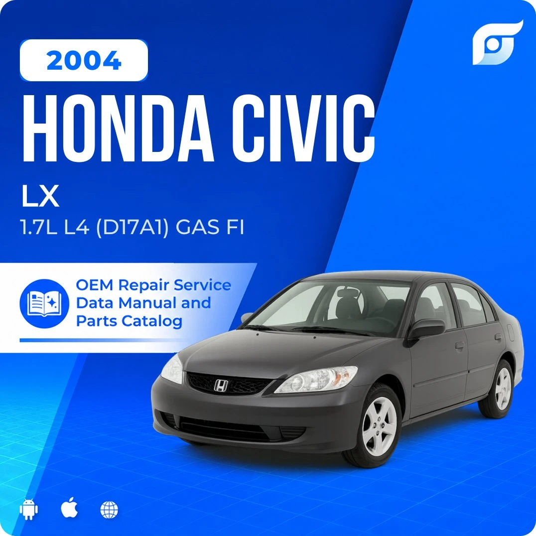 2004 Honda Civic LX - OEM Repair Service Manual