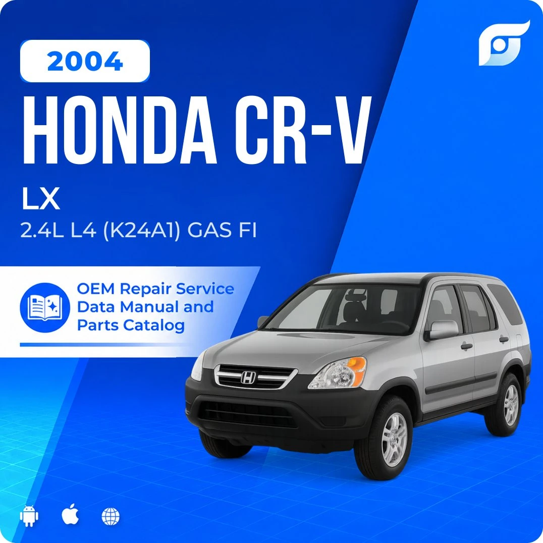 2004 Honda CR-V LX - OEM Repair Service Manual