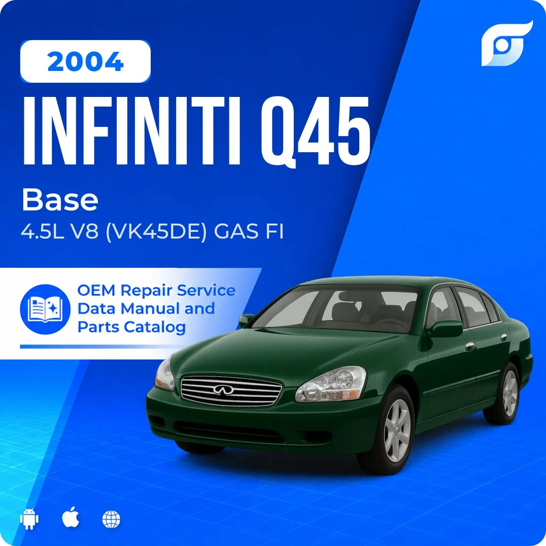 2004 INFINITI Q45 Base - OEM Repair Service Manual