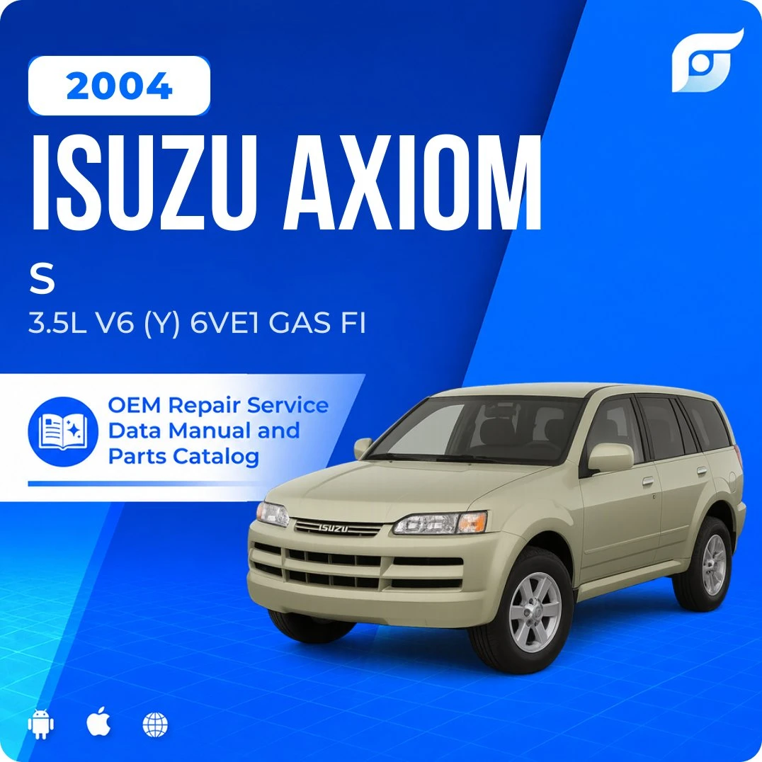 2004 Isuzu Axiom S - OEM Repair Service Manual