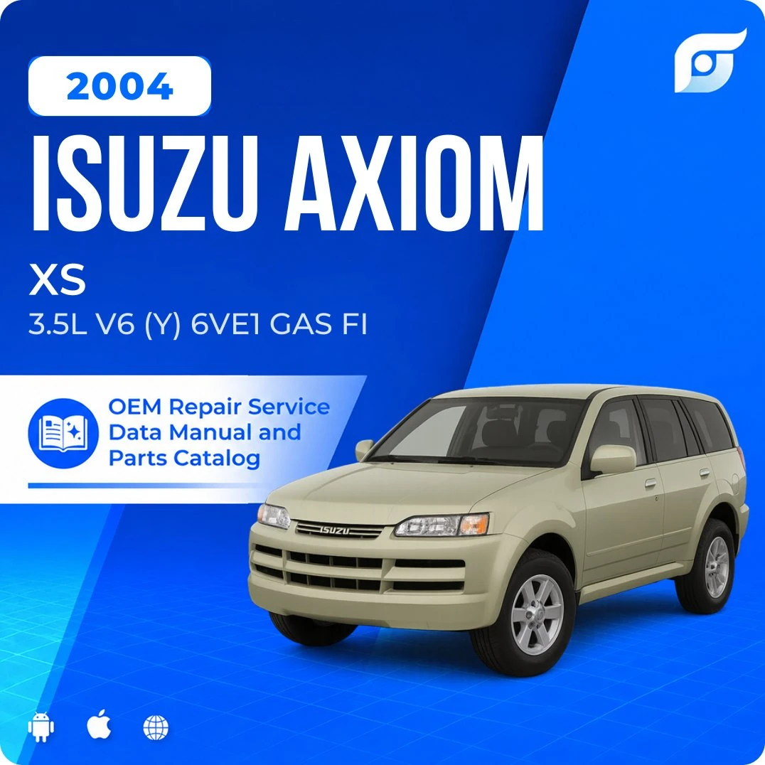 2004 Isuzu Axiom XS - OEM Repair Service Manual