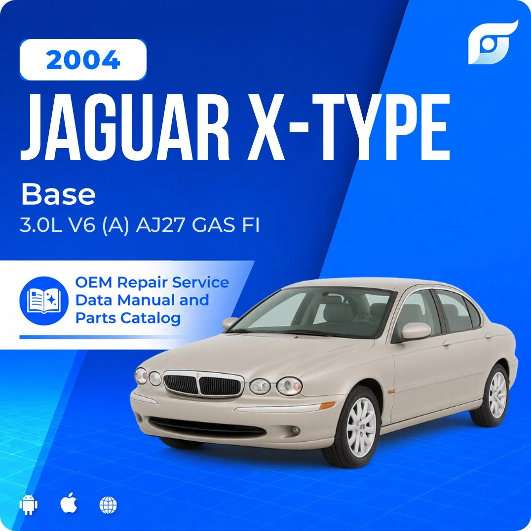 2004 Jaguar X-Type Base - OEM Repair Service Manual