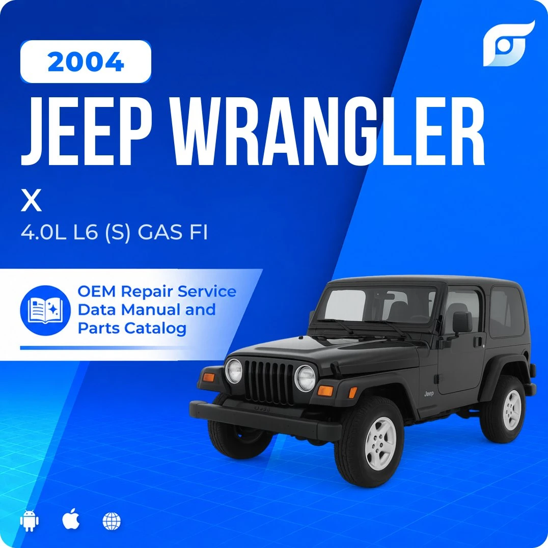 2004 Jeep Wrangler X - OEM Repair Service Manual