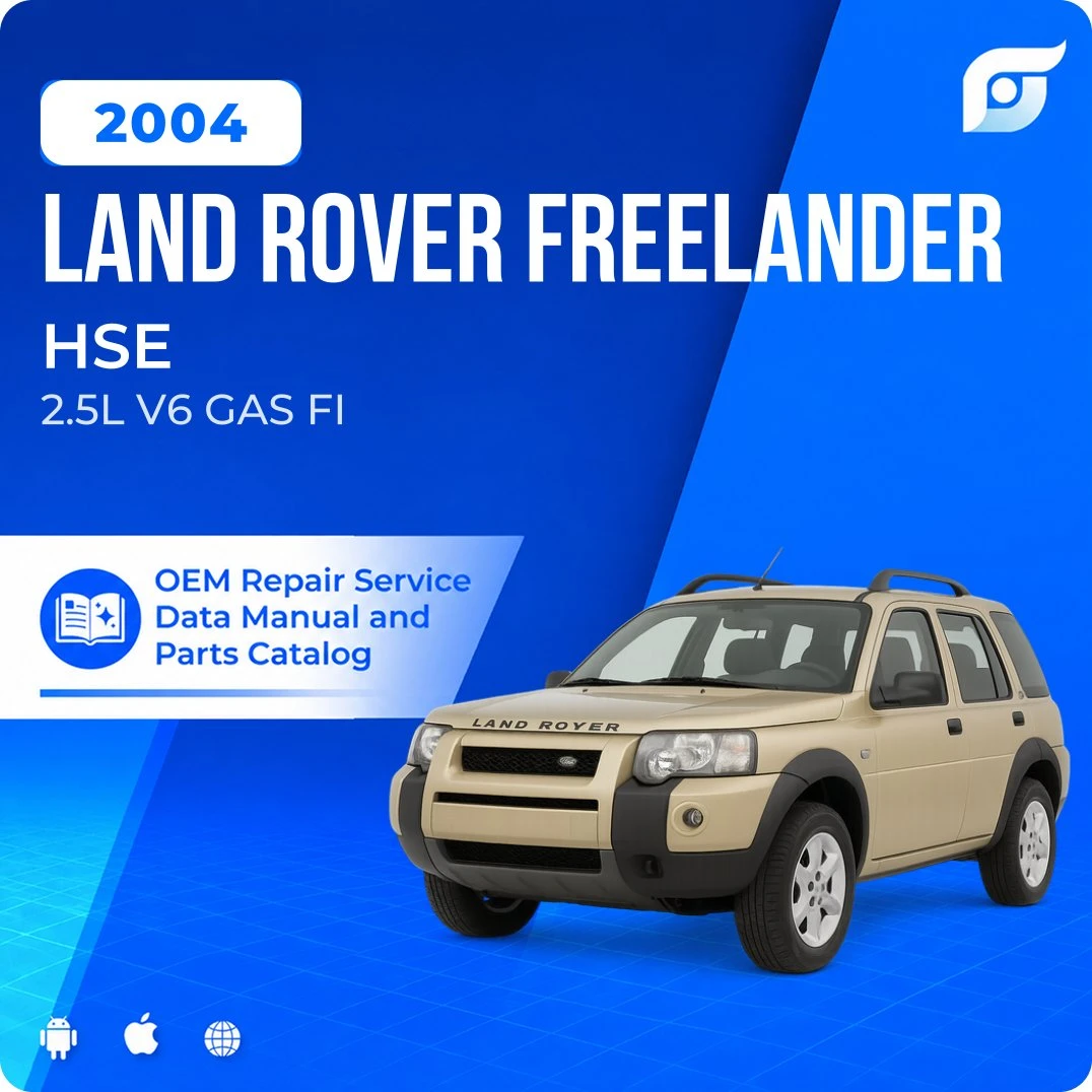 2004 Land Rover Freelander HSE - OEM Repair Service Manual