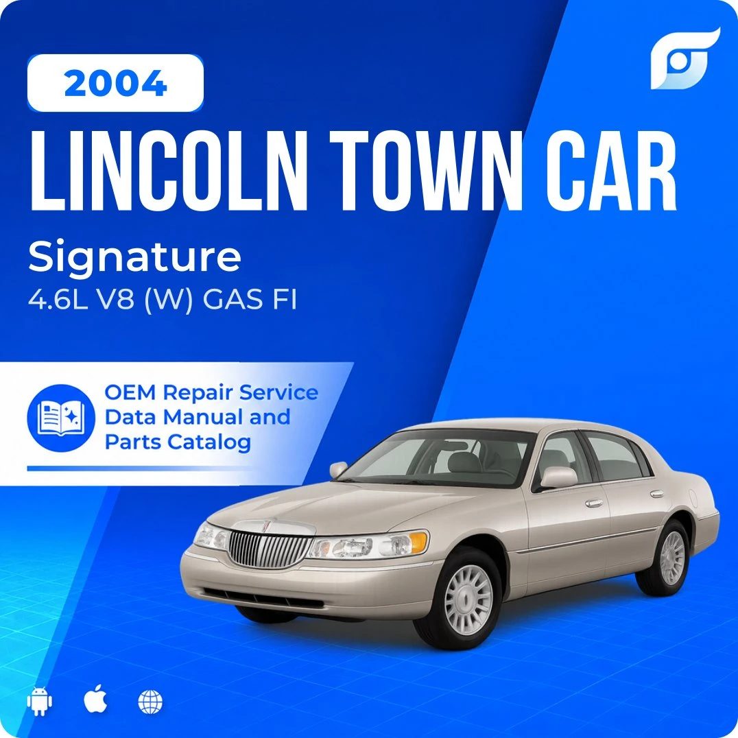 2004 Lincoln Town Car Signature - OEM Repair Service Manual