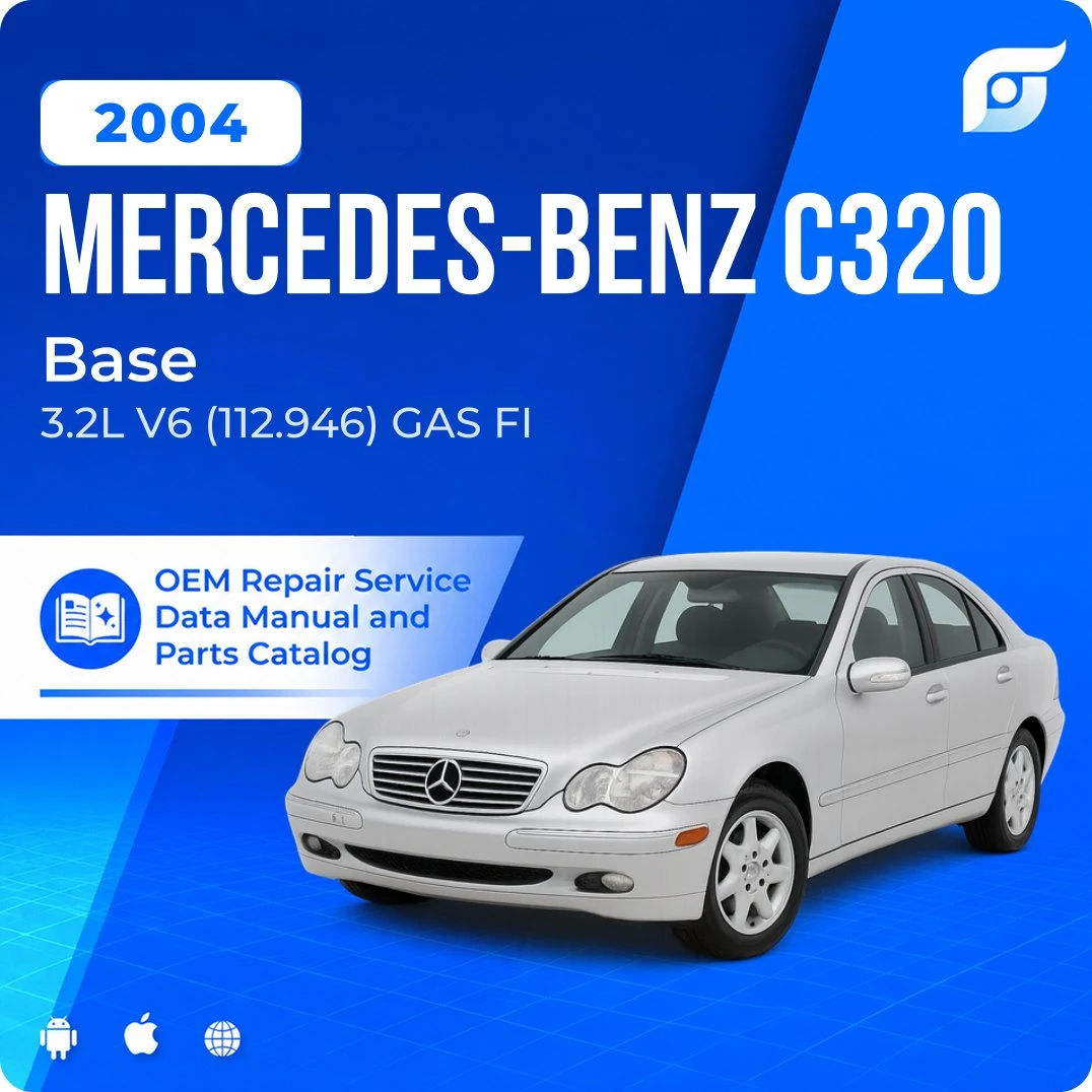 2004 Mercedes-Benz C320 Base - OEM Repair Service Manual