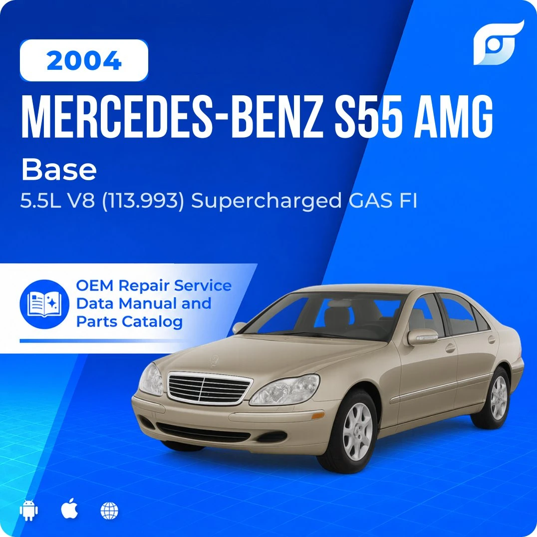 2004 Mercedes-Benz S55 AMG Base - OEM Repair Service Manual