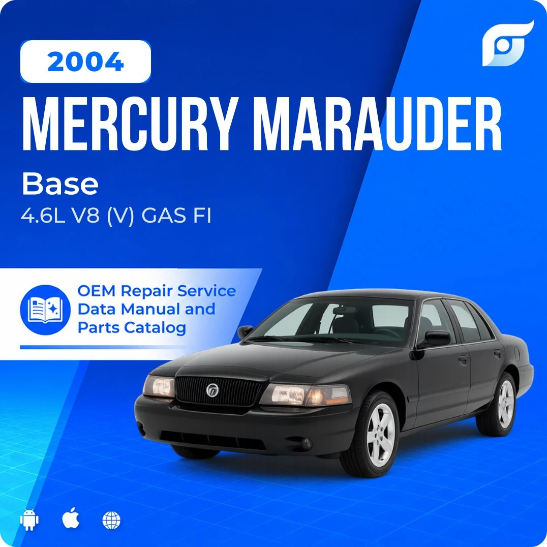 2004 Mercury Marauder Base - OEM Repair Service Manual