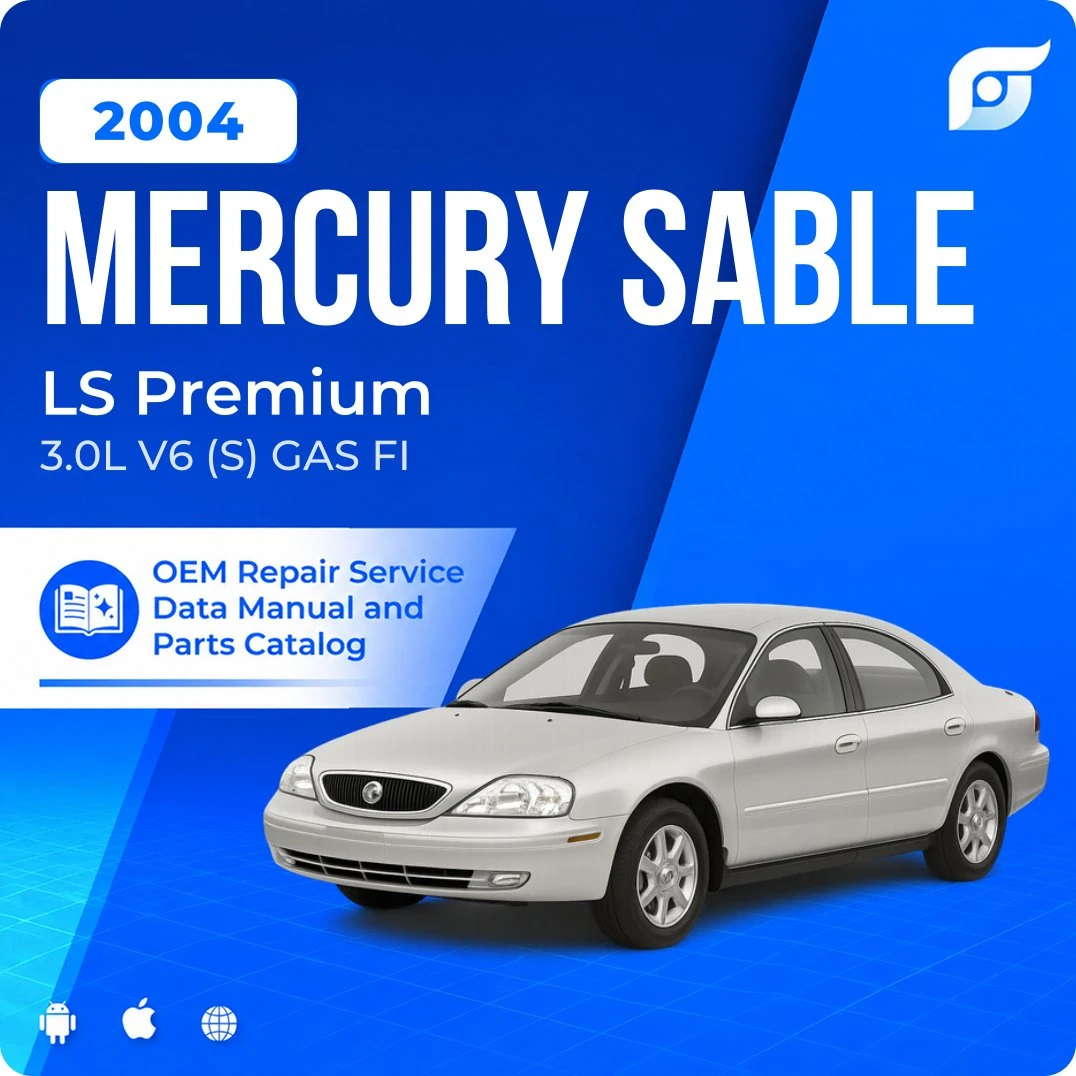 2004 Mercury Sable LS Premium - OEM Repair Service Manual
