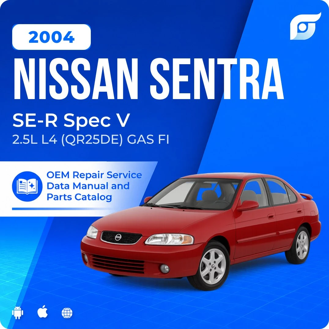 2004 Nissan Sentra SE-R Spec V - OEM Repair Service Manual