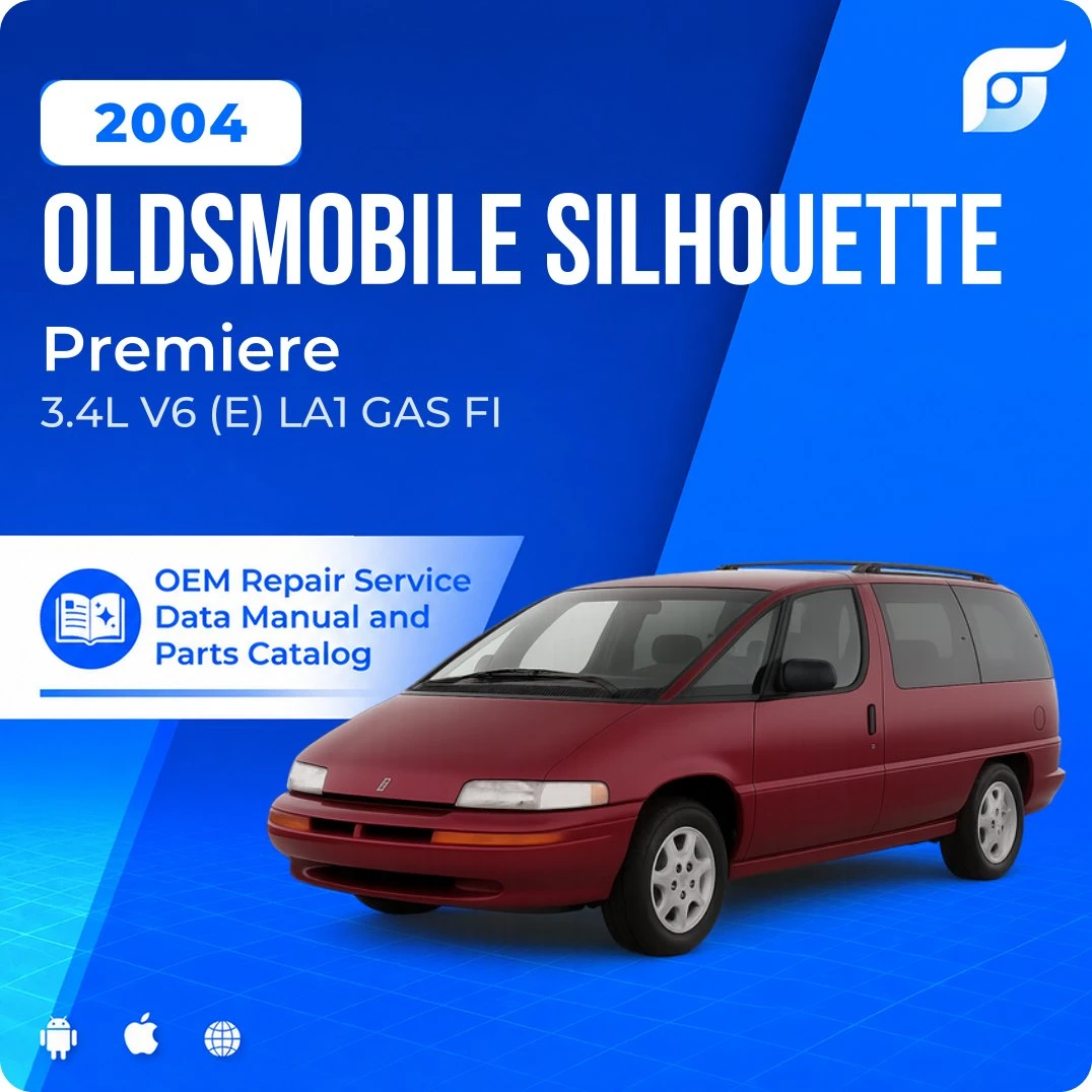 2004 Oldsmobile Silhouette Premiere - OEM Repair Service Manual