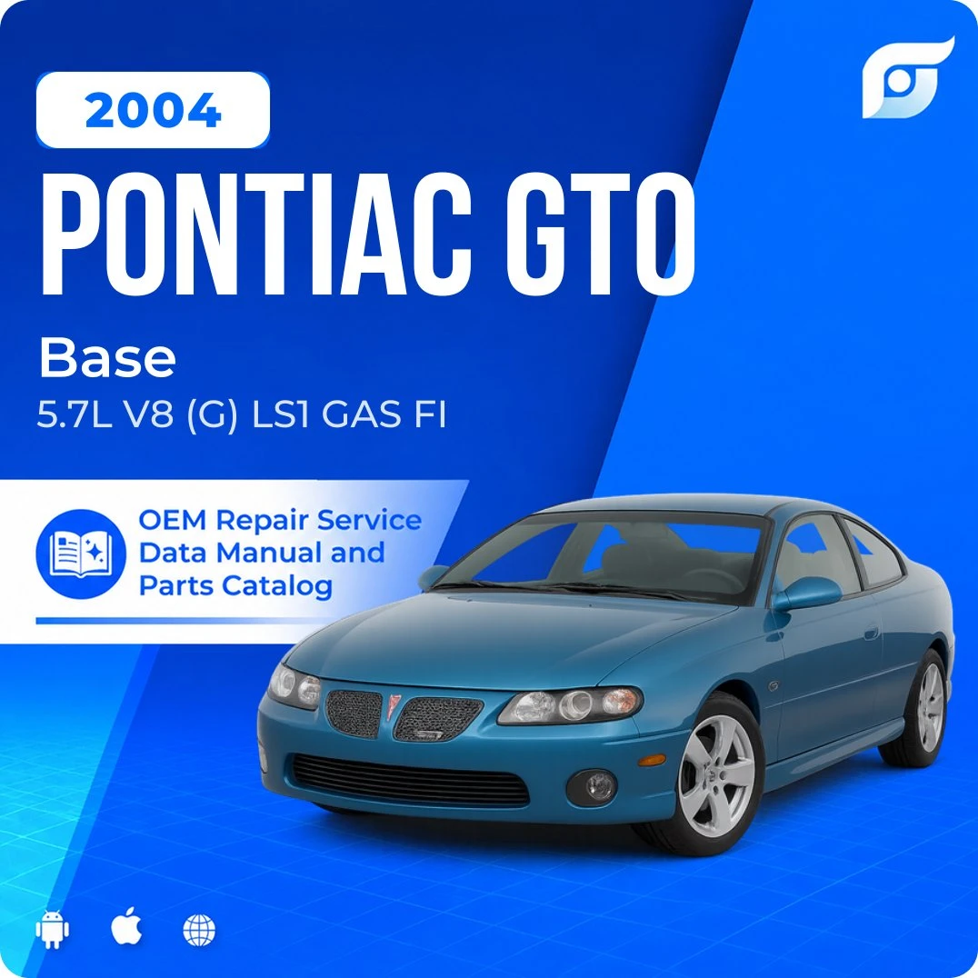 2004 Pontiac GTO Base - OEM Repair Service Manual