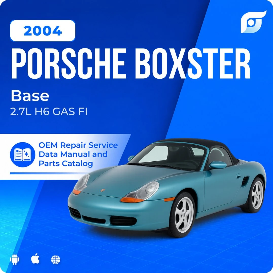 2004 Porsche Boxster Base - OEM Repair Service Manual
