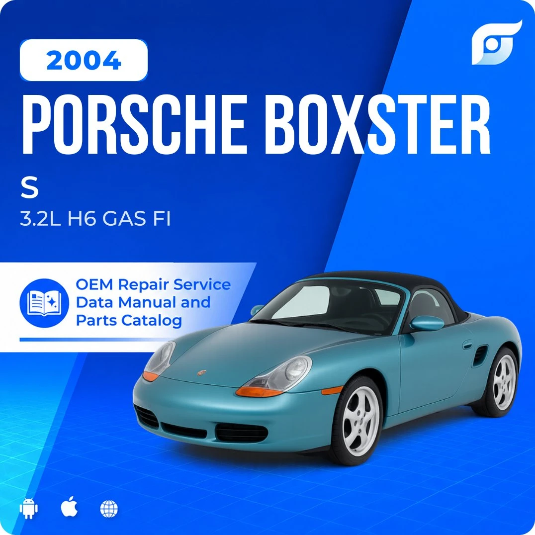 2004 Porsche Boxster S - OEM Repair Service Manual