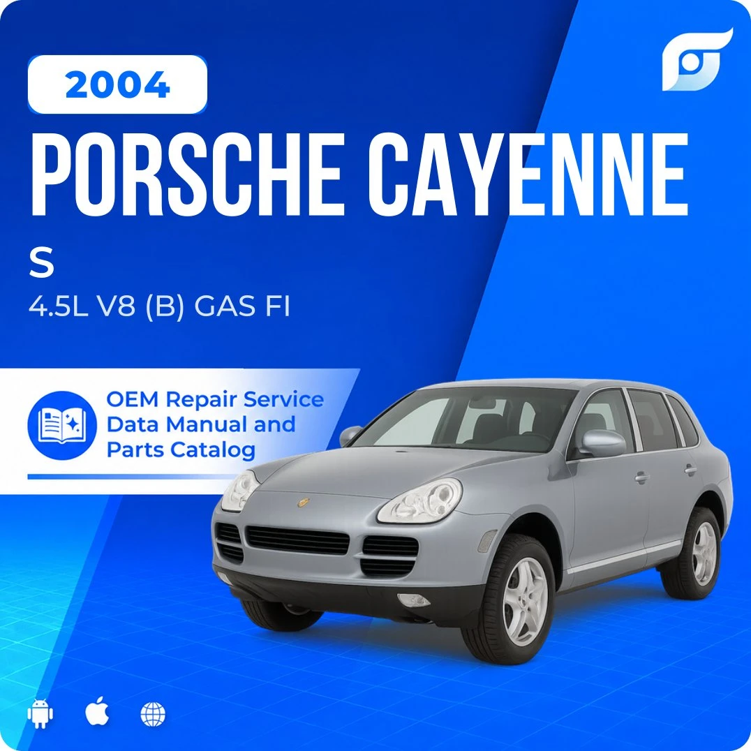 2004 Porsche Cayenne S - OEM Repair Service Manual
