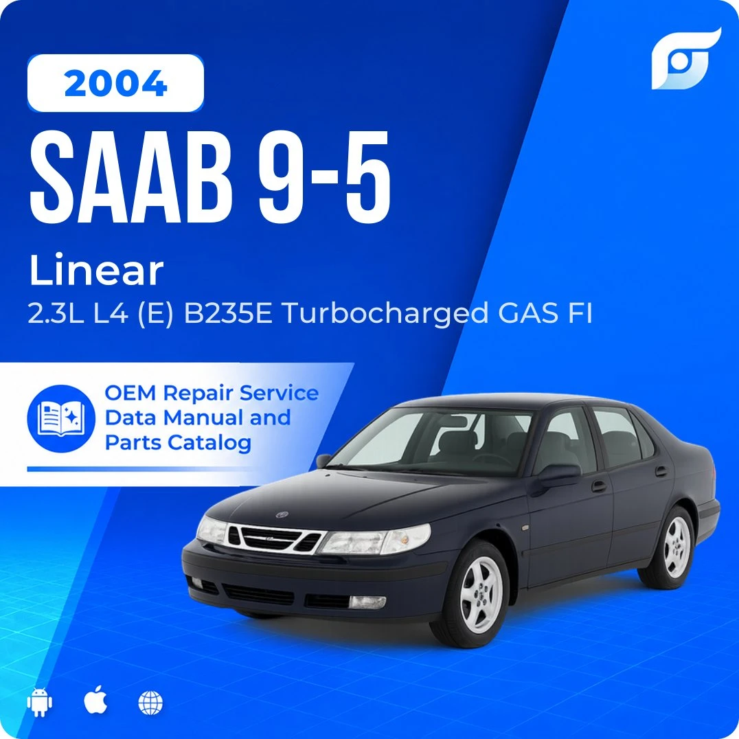 2004 Saab 9-5 Linear - OEM Repair Service Manual