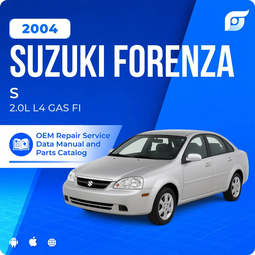 2004 Suzuki Forenza S - OEM Repair Service Manual