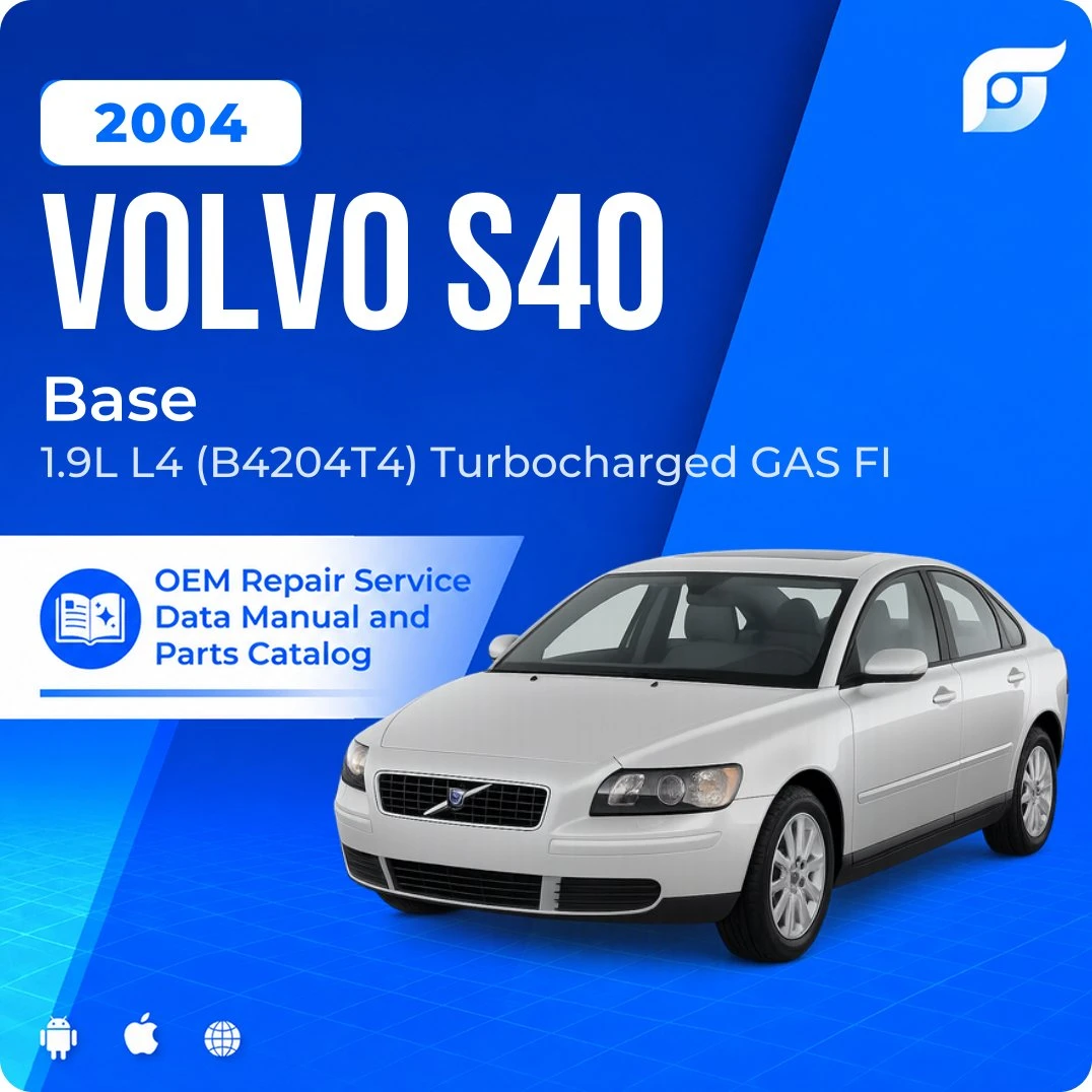 2004 Volvo S40 Base - OEM Repair Service Manual