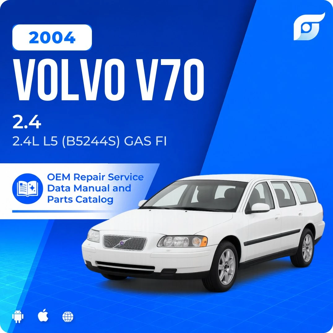 2004 Volvo V70 2.4 - OEM Repair Service Manual