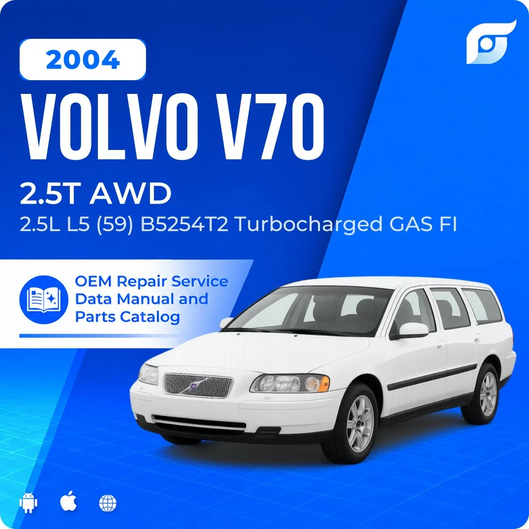 2004 Volvo V70 2.5T AWD - OEM Repair Service Manual
