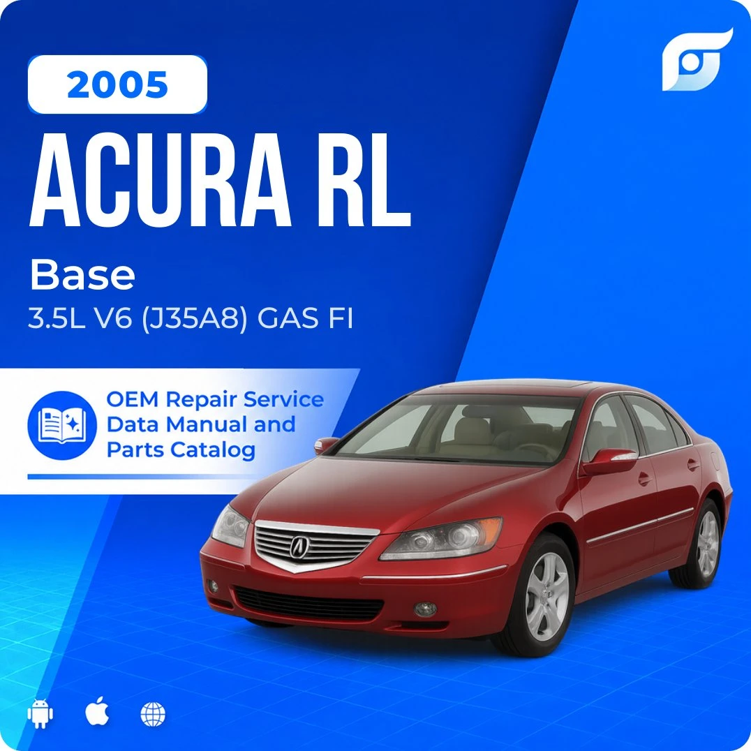 2005 Acura RL Base - OEM Repair Service Manual
