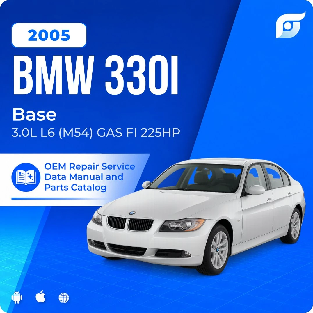 2005 BMW 330i Base - OEM Repair Service Manual