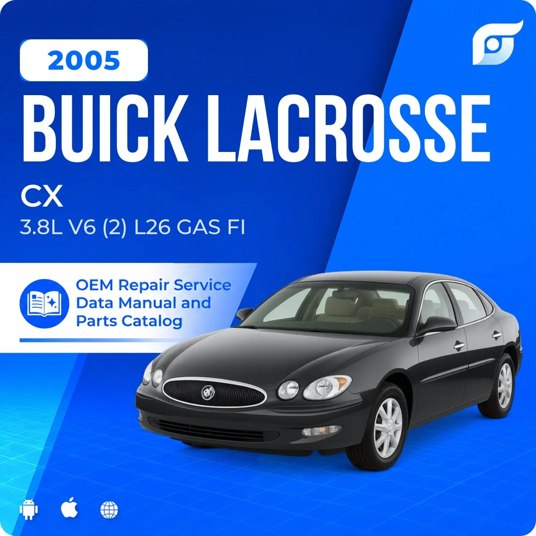 2005 Buick LaCrosse CX - OEM Repair Service Manual