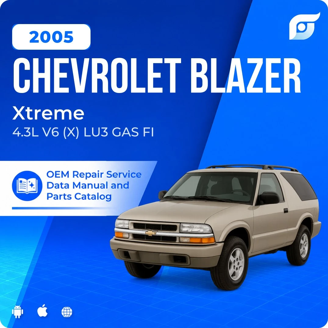 2005 Chevrolet Blazer Xtreme - OEM Repair Service Manual