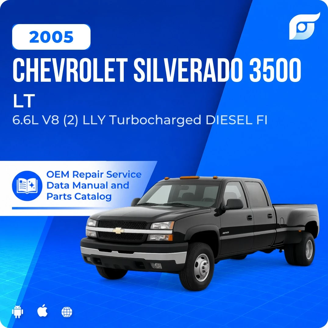 2005 Chevrolet Silverado 3500 LT - OEM Repair Service Manual