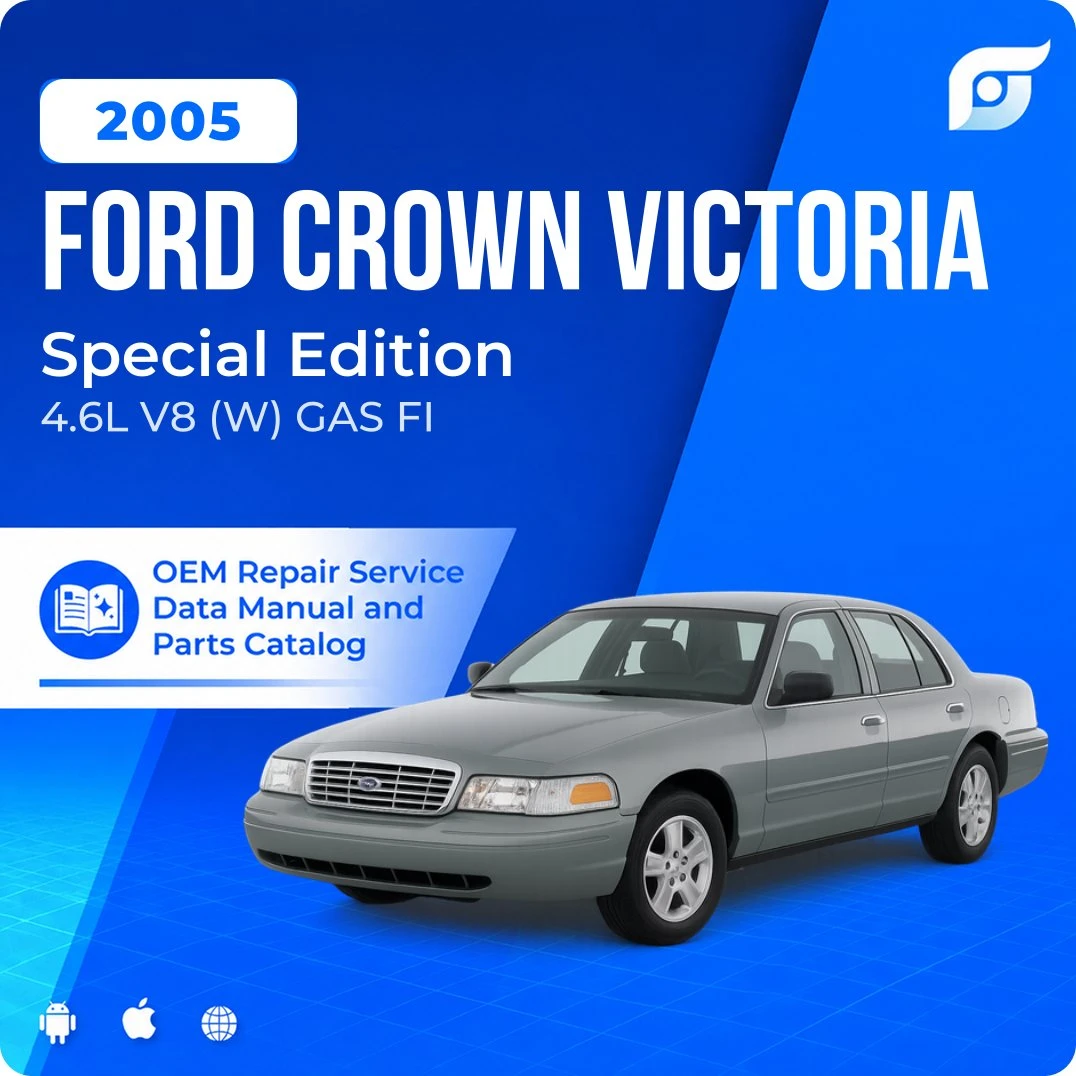 2005 Ford Crown Victoria Special Edition - OEM Repair Service Manual