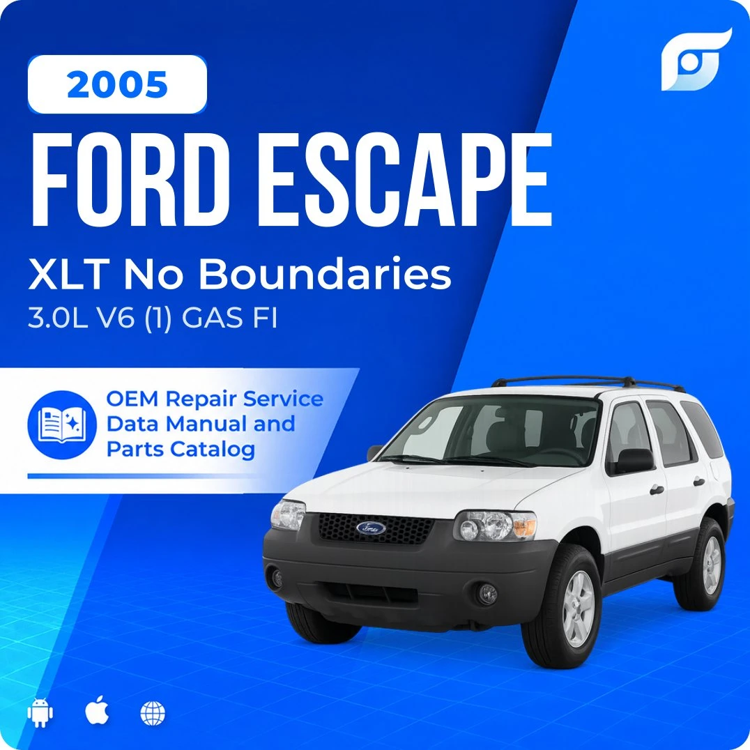 2005 Ford Escape XLT No Boundaries - OEM Repair Service Manual
