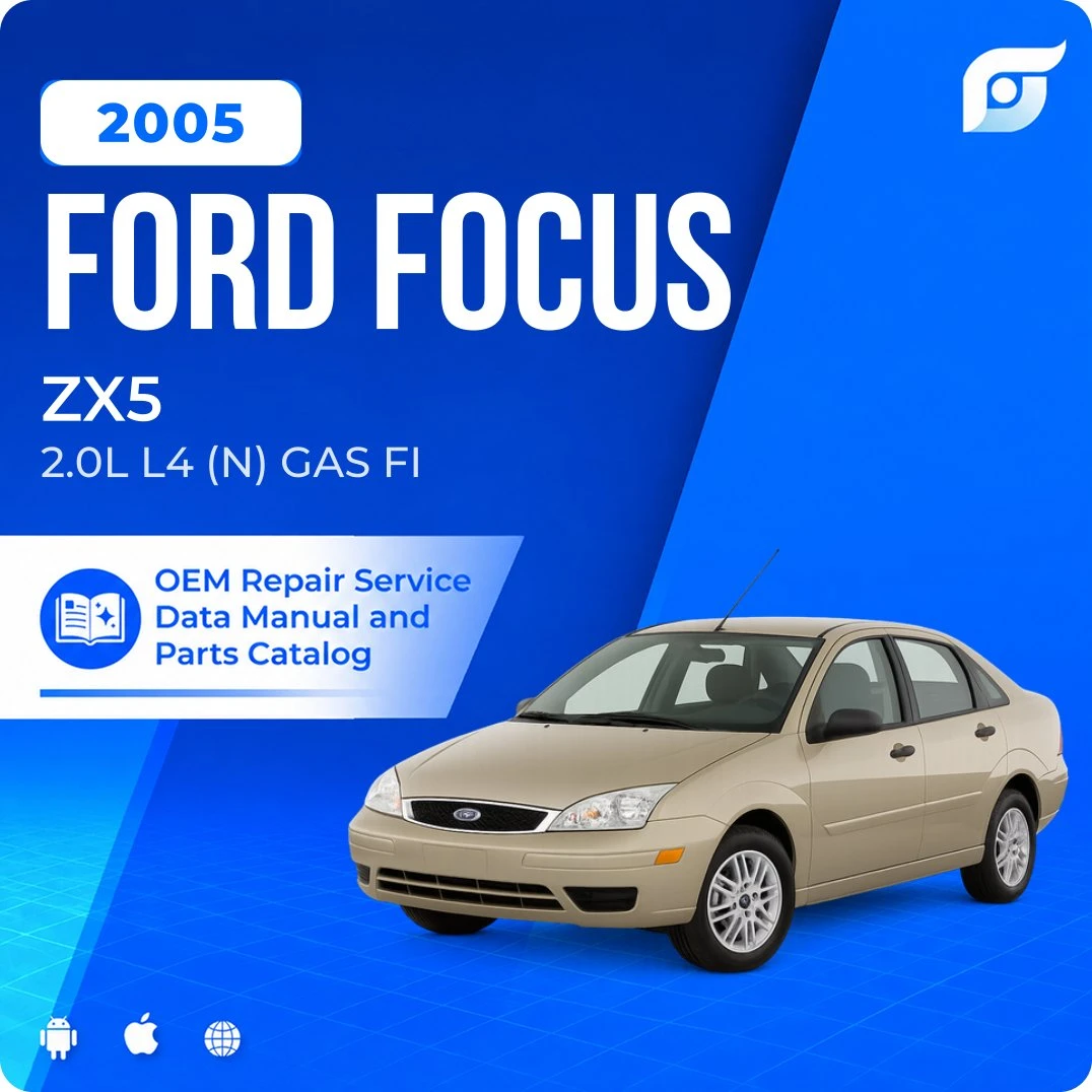 2005 Ford Focus ZX5 - OEM Repair Service Manual