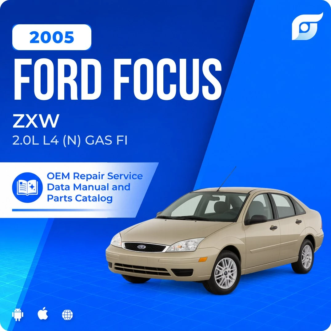 2005 Ford Focus ZXW - OEM Repair Service Manual