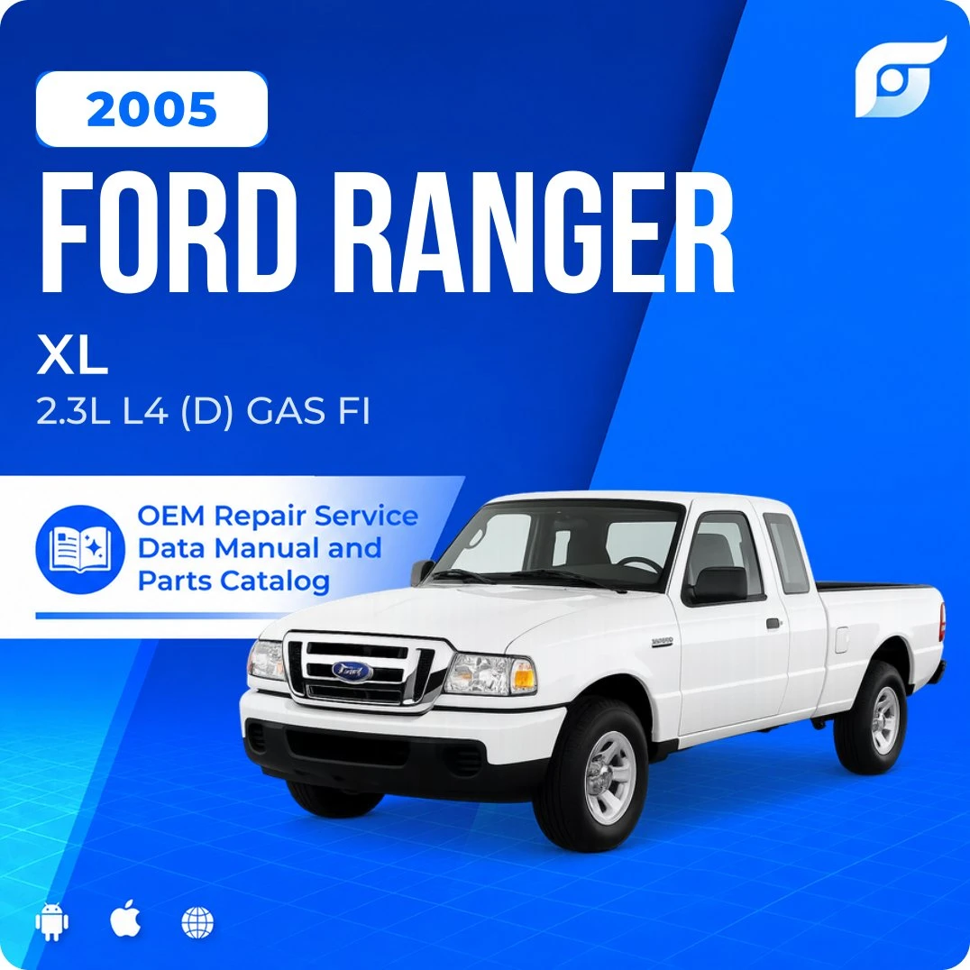 2005 Ford Ranger XL - OEM Repair Service Manual