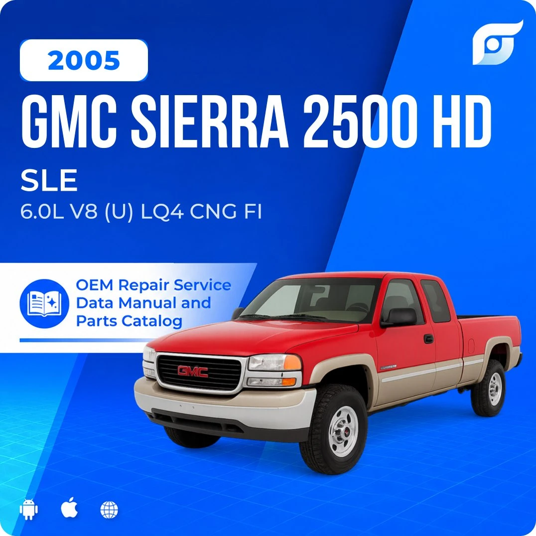 2005 GMC Sierra 2500 HD SLE - OEM Repair Service Manual