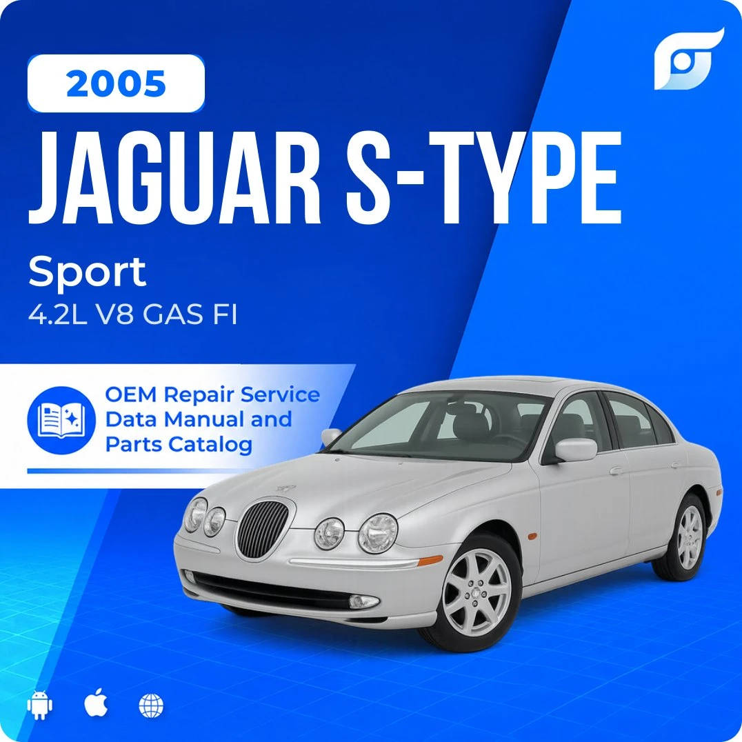 2005 Jaguar S-Type Sport - OEM Repair Service Manual