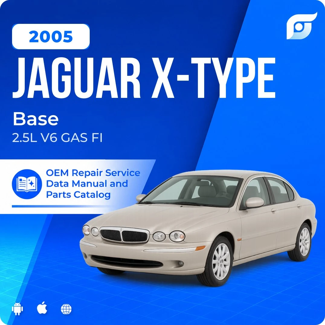 2005 Jaguar X-Type Base - OEM Repair Service Manual
