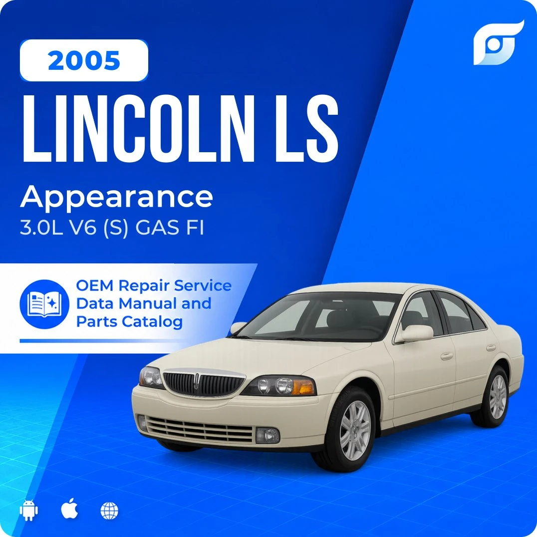 2005 Lincoln LS Appearance - OEM Repair Service Manual