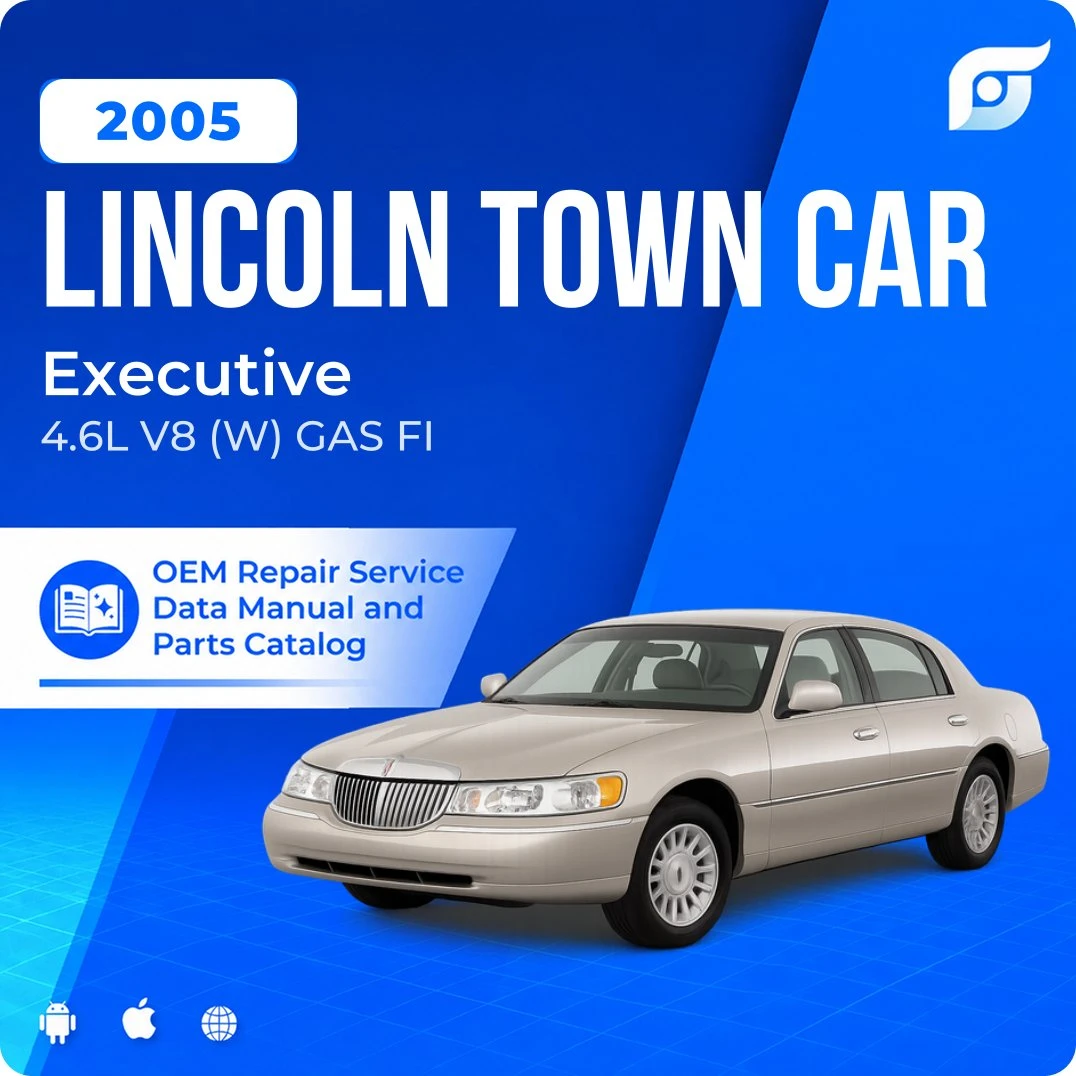 2005 Lincoln Town Car Executive - OEM Repair Service Manual