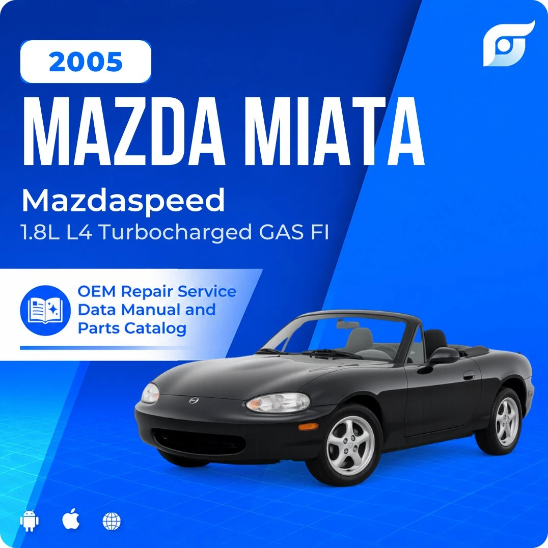 2005 Mazda Miata Mazdaspeed - OEM Repair Service Manual