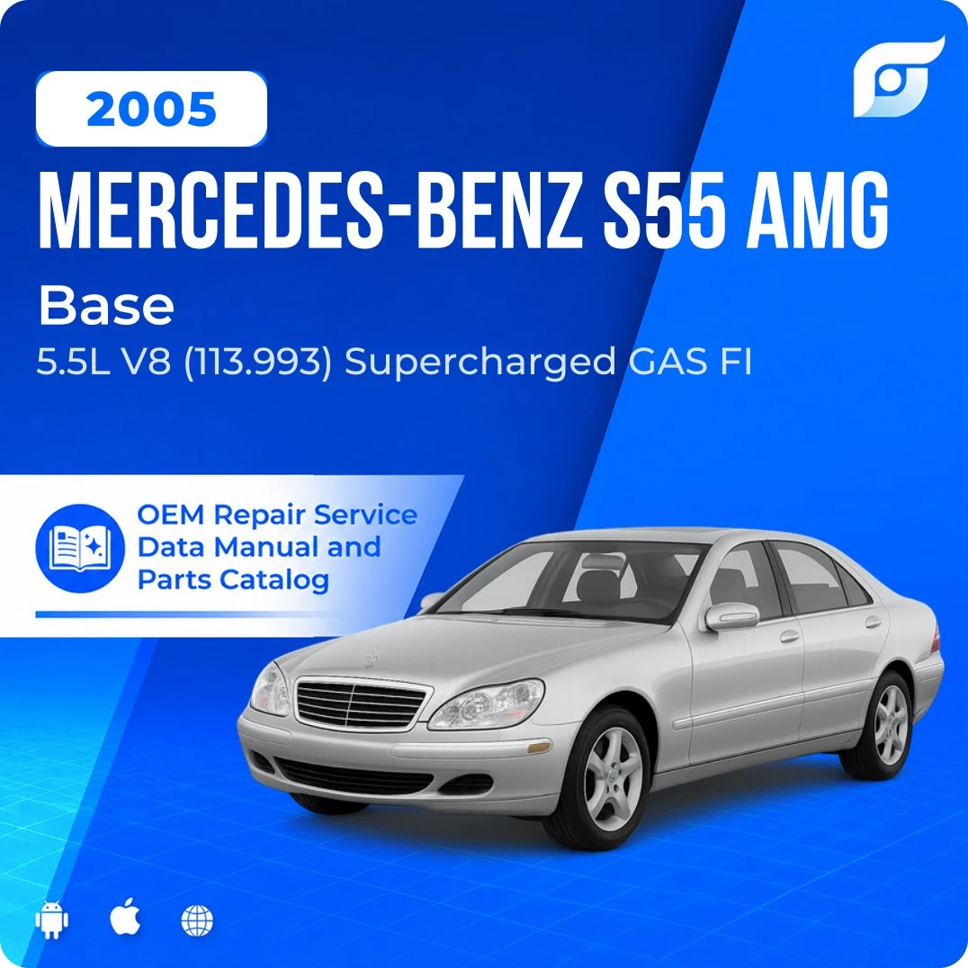 2005 Mercedes-Benz S55 AMG Base - OEM Repair Service Manual