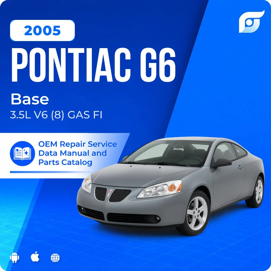 2005 Pontiac G6 Base - OEM Repair Service Manual