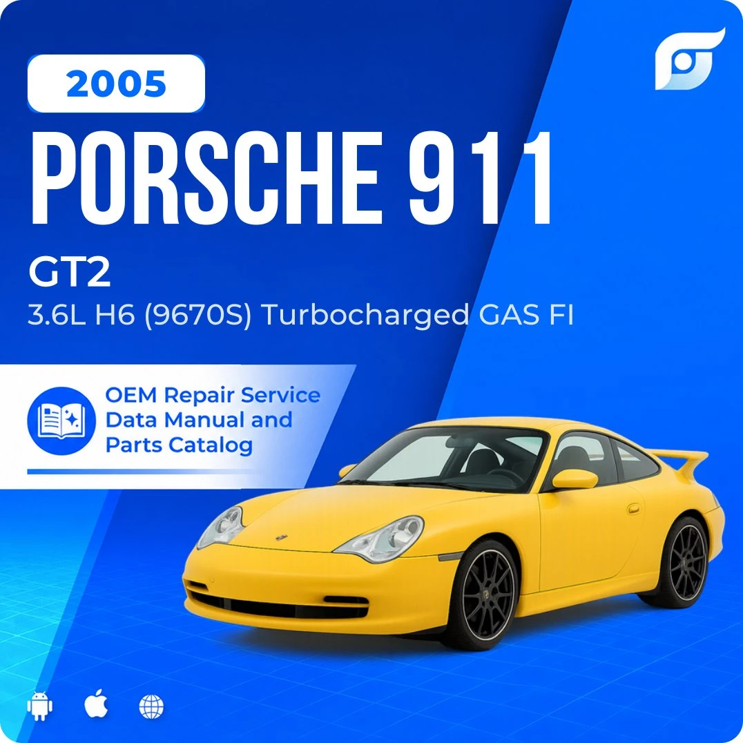 2005 Porsche 911 GT2 - OEM Repair Service Manual