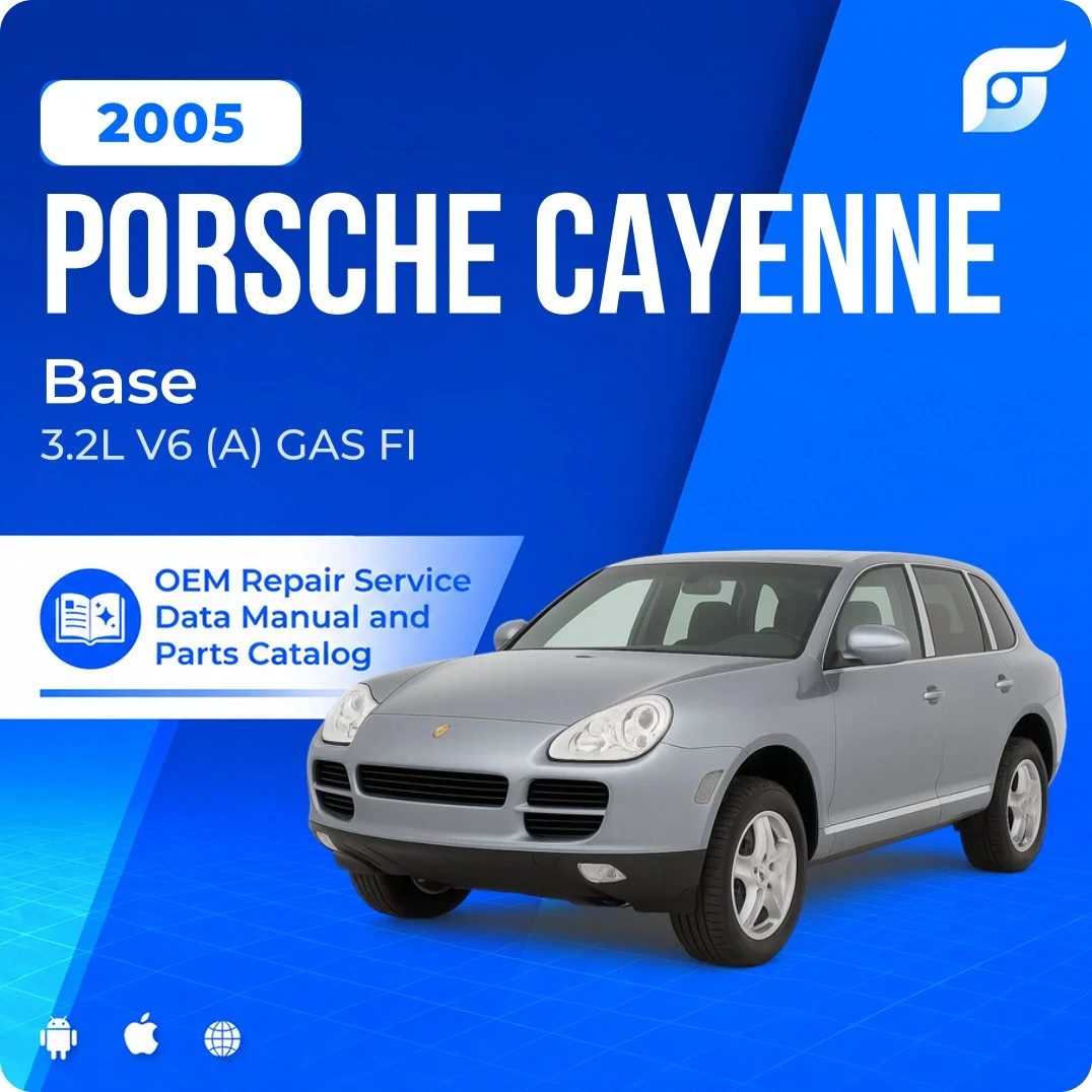 2005 Porsche Cayenne Base - OEM Repair Service Manual