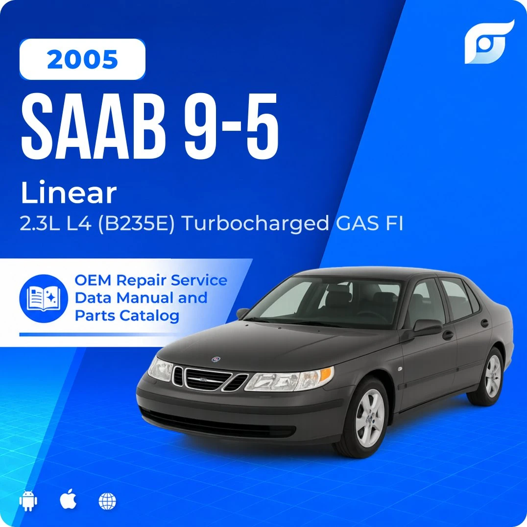 2005 Saab 9-5 Linear - OEM Repair Service Manual