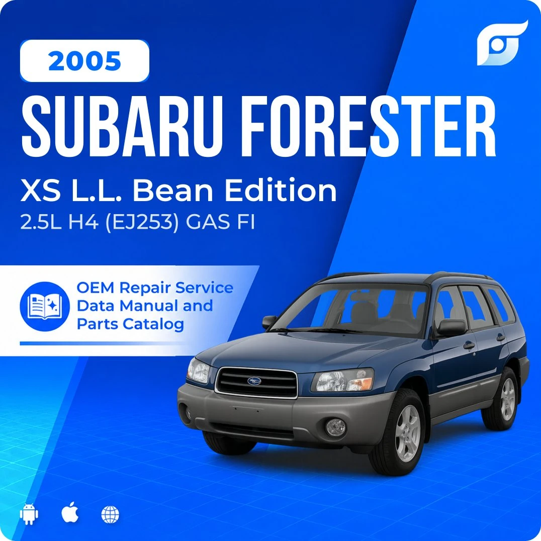2005 Subaru Forester XS L.L. Bean Edition - OEM Repair Service Manual