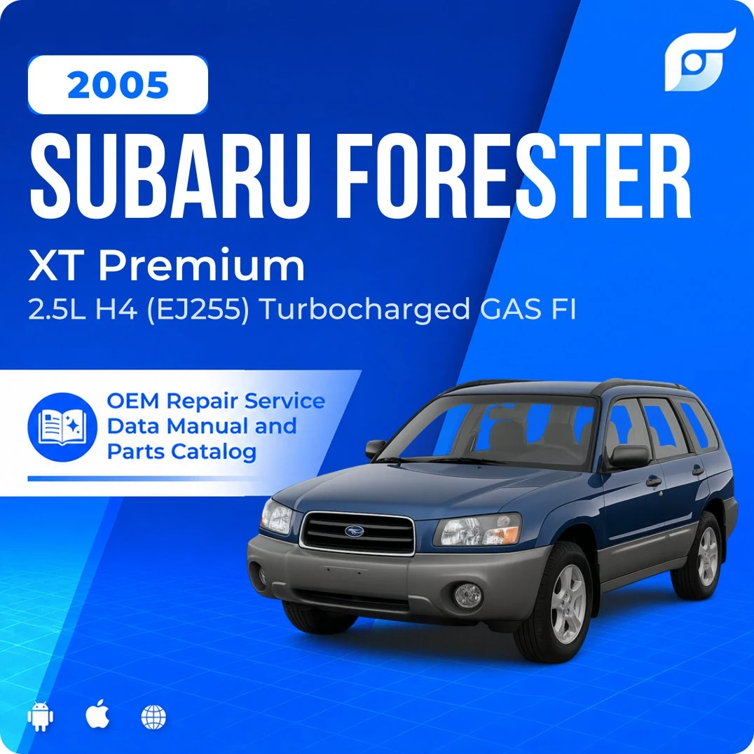 2005 Subaru Forester XT Premium - OEM Repair Service Manual