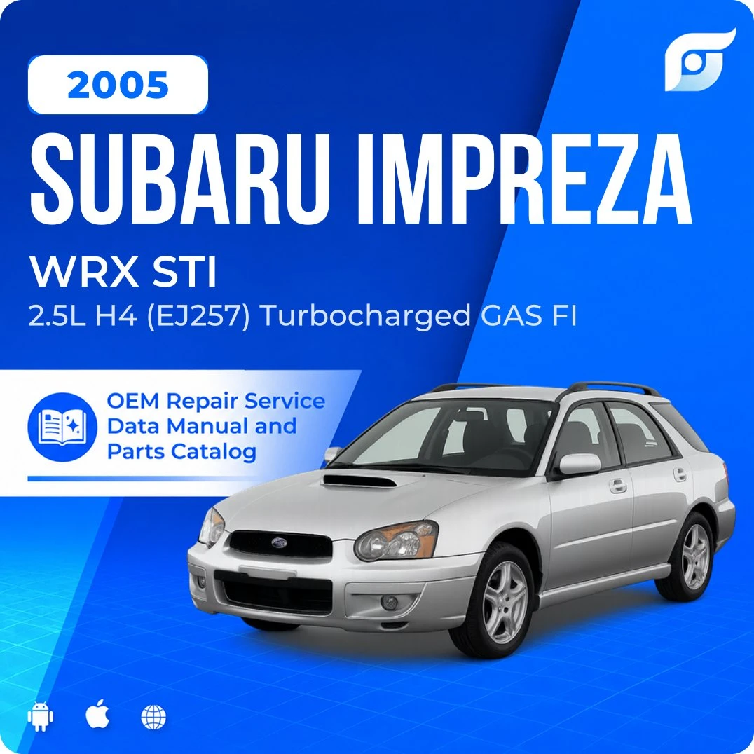 2005 Subaru Impreza WRX STI - OEM Repair Service Manual